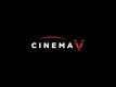 CinemaV