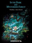 Angelo, dans la forêt mystérieuse