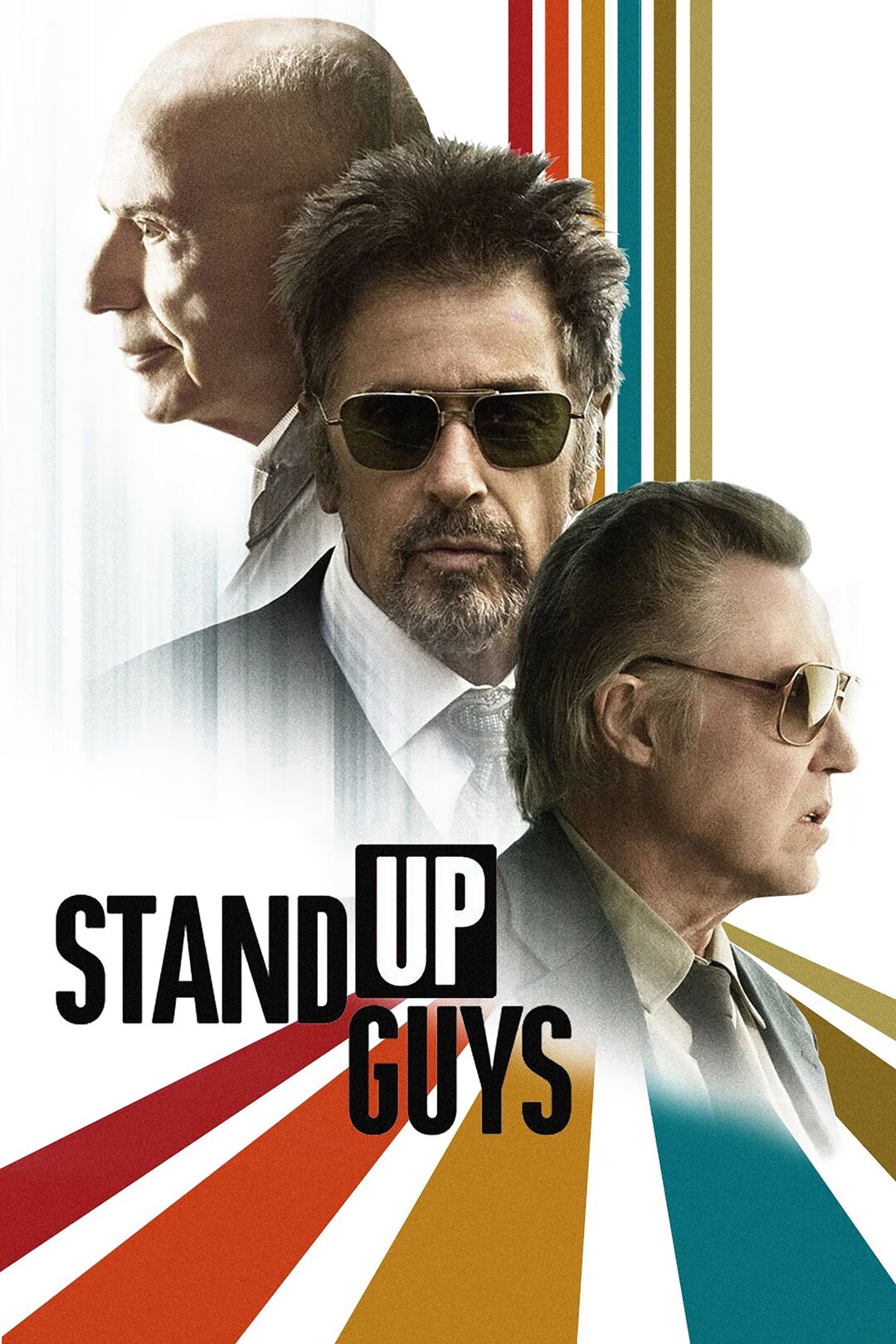 Eski dostlar mp3. Stand up guys 2012 poster.