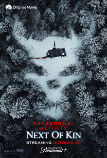 Poster of Paranormal Activity: Next of Kin
