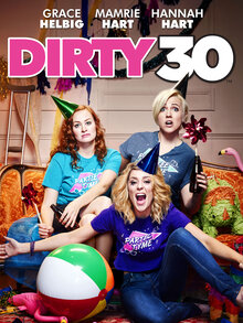 Poster of Dirty 30
