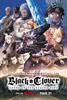 Poster of Black Clover: Sword of the Wizard King