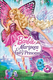 Barbie Mariposa and the Fairy Princess