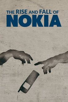Poster of The Rise and Fall of Nokia