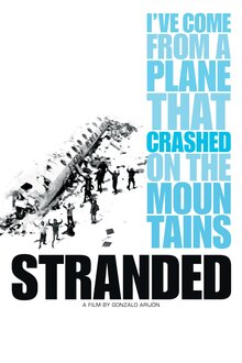 Stranded: I've Come from a Plane that Crashed on the Mountains