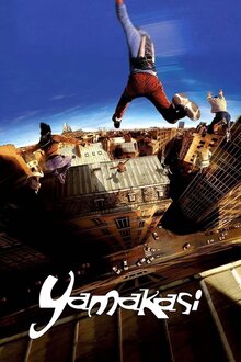 Yamakasi, les samourais des temps modernes