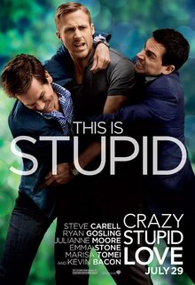 Poster of Crazy, Stupid, Love.
