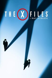 The X-Files: I Want to Believe