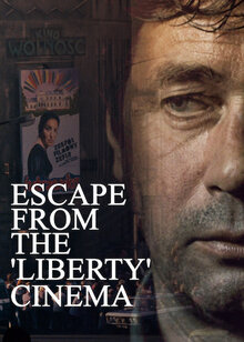 Poster of Escape from the 'Liberty' Cinema