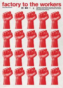 Poster of Factory to the Workers