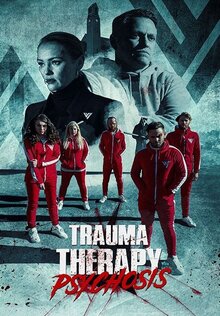 Poster of Trauma Therapy: Psychosis
