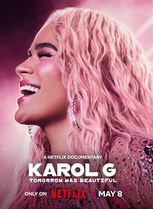 Poster of Karol G: Tomorrow Will Be Beautiful