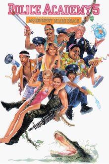 Police Academy 5: Assignment: Miami Beach