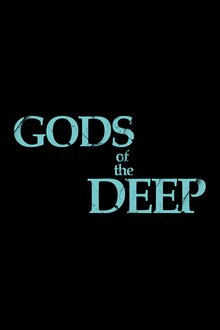 Poster of Gods of the Deep