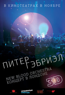 Poster of Peter Gabriel: New Blood - Live in London in 3Dimensions