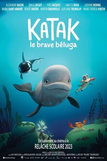 Katak, the Brave Beluga