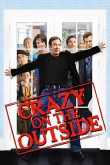 Crazy on the Outside