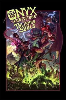 Poster of Onyx the Fortuitous and the Talisman of Souls