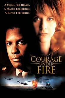Courage Under Fire