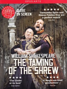 Shakespeare's Globe Theatre: The Taming Of The Shrew