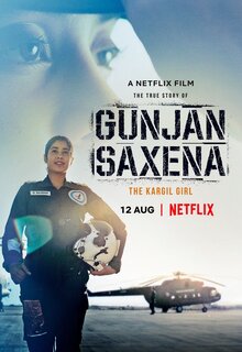 Poster of Gunjan Saxena: The Kargil Girl