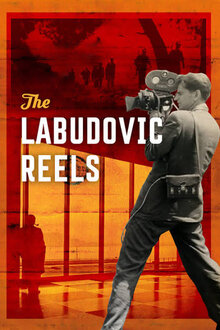 Poster of Ciné-Guerrillas: Scenes from the Labudović Reels