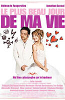 Plus beau jour de ma vie, Le