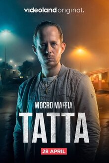 Poster of Mocro Mafia: Tatta