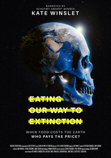 Poster of Eating Our Way to Extinction