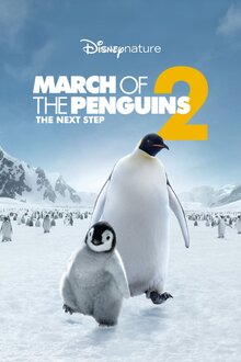 March of the Penguins 2: The Next Step