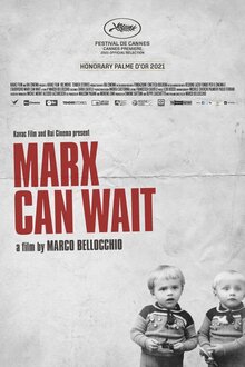 Marx può aspettare