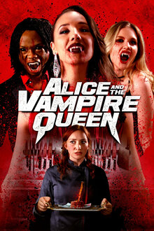 Poster of Alice and the Vampire Queen