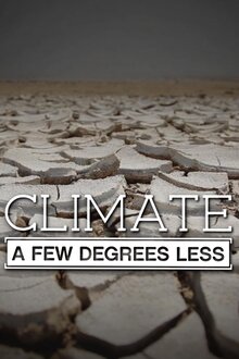 Poster of Climate: A Few Degrees Less