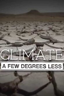 Poster of Climate: A Few Degrees Less