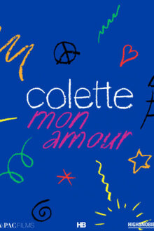 Постер фильма Colette, любовь моя