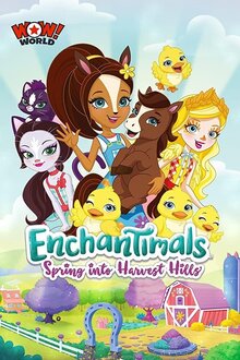 Постер мультфильма Enchantimals: Весна на урожайных полях