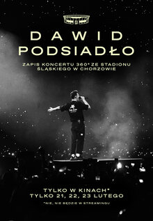 Poster of Dawid Podsiadło – zapis koncertu 360* ze Stadionu Śląskiego w Chorzowie