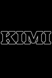 Постер фильма Кими