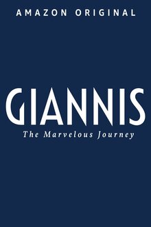 Poster of Giannis: The Marvelous Journey