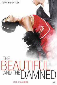 The Beautiful and the Damned