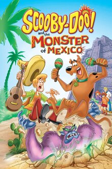 Poster of Scooby-Doo and the Monster of Mexico