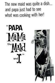 Papa, maman, la bonne et moi