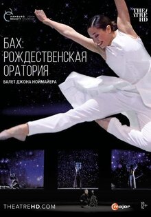 Poster of J.S. Bach: Christmas Oratorio – Ballet by John Neumeier