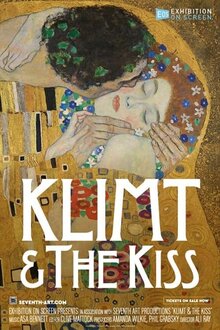 Poster of Exhibition on Screen: Klimt and the Kiss