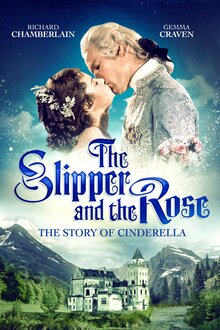 Poster of The Slipper and the Rose: The Story of Cinderella
