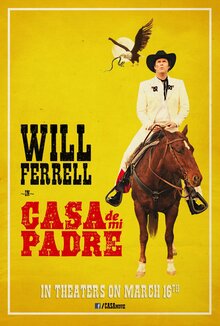 Poster of Casa de mi Padre
