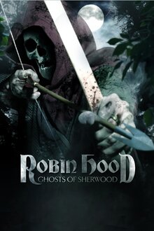 Robin Hood: Ghost of Sherwood