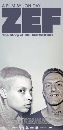 Постер фильма ZEF: The Story of Die Antwoord