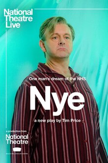 Постер фильма National Theatre Live: Nye