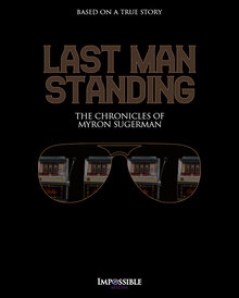 Poster of Last Man Standing: The Chronicles of Myron Sugerman